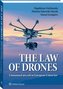 The law of drones Unmanned aircraft in European Union law