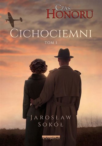 Czas Honoru Tom 1 Cichociemni