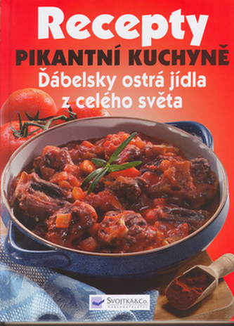 Recepty Pikantní kuchyně