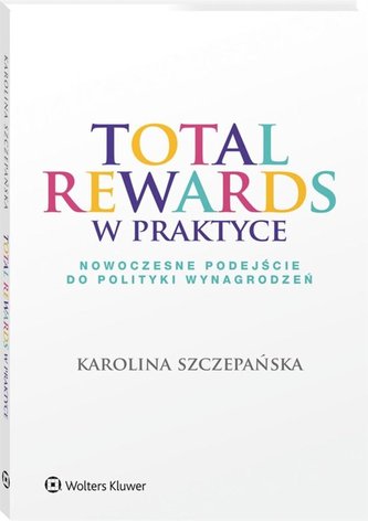 Total Rewards w praktyce