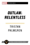 Outlaw: Relentless