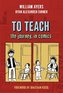 TO TEACH