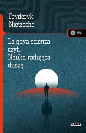 La gaya scienza czyli nauka radująca duszę mk.