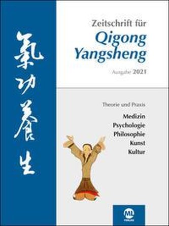 Zeitschrift für Qigong Yangsheng 2021