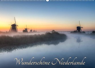 Wunderschöne Niederlande (Wandkalender 2022 DIN A2 quer)
