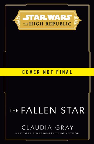 Star Wars: The Fallen Star (The High Republic)