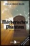 Mörderisches Phantom