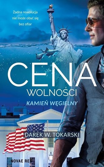 Cena wolności Kamień węgielny