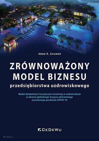 Zrównoważony model biznesu przedsiębiorstwa uzdrowiskowego
