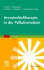 Arzneimitteltherapie in der Palliativmedizin