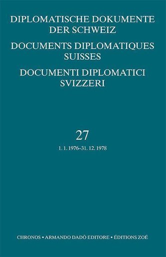 Diplomatische Dokumente der Schweiz / Documents diplomatiques suisse / Documenti diplomatici svizzeri