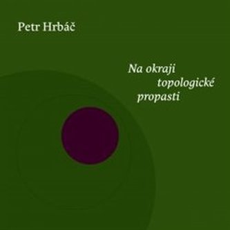 Na okraji topologické propasti