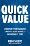 QuickValue: Discover Your Value and Empower Your Business in Three Easy Steps