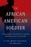 The African American Soldier