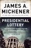 Presidential Lottery