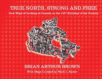 True North Strong and Free