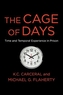 The Cage of Days