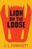 Lion on the Loose