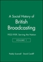 A Social History of British Broadcasting