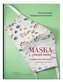 Maska w czasach zarazy
