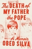 The Death of My Father the Pope