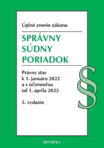 Správny súdny poriadok. Úzz, 5. vyd, 1/2022