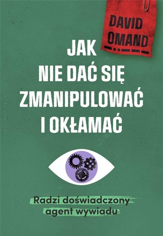 Jak nie dać się zmianipulować i okłamać