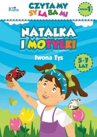 Natalka i motylki Czytamy sylabami Poziom 1