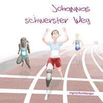 Johannas schwerster Weg