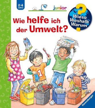 Wieso? Weshalb? Warum? junior: Wie helfe ich der Umwelt? - Band 43