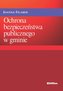 Ochrona bezpieczeństwa publicznego w gminie