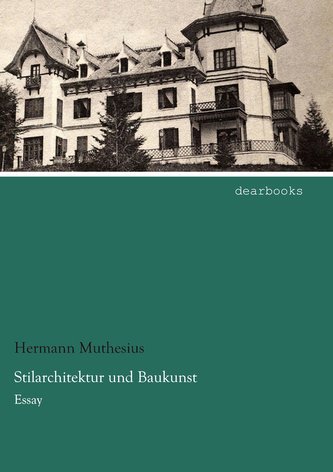 Stilarchitektur und Baukunst