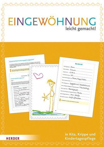 Eingewöhnung leicht gemacht: Leitfaden mit 5x "Mein Eingewöhnungsheft"