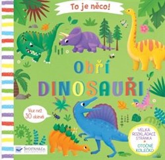 Obří dinosauři - To je něco!