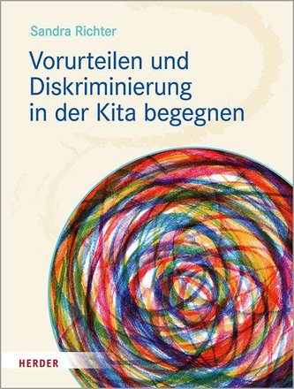 Vorurteilen und Diskriminierung in der Kita begegnen