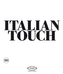 Italian Touch