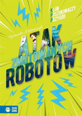 Atak zmutowanych robotów