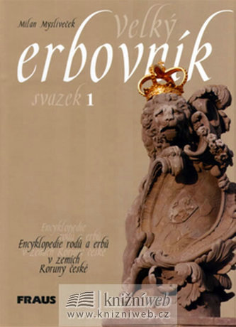 Velký erbovník svazek 1