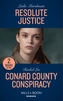Resolute Justice / Conard County Conspiracy