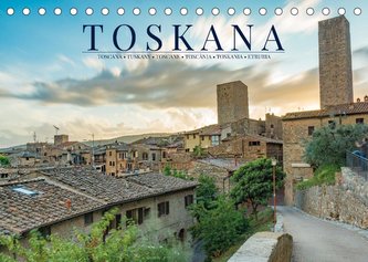 Motive der Toskana (Tischkalender 2022 DIN A5 quer)