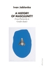 A History of Masculinity