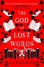 The God of Lost Words