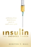 Insulin - The Crooked Timber