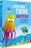 Lieblingstiere basteln