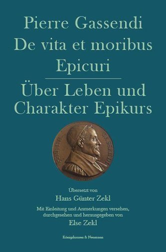 De vita et moribus Epicuri. Über Leben und Charakter Epikurs