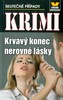 Krvavý konec nerovné lásky - Krimi 4/18