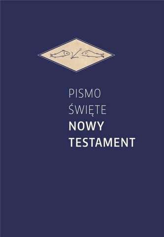 Pismo Świete Nowy Testament oprawa niebieska