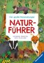 Der große Ravensburger Natufrührer - Naturwissen für Kinder ab 5 Jahren