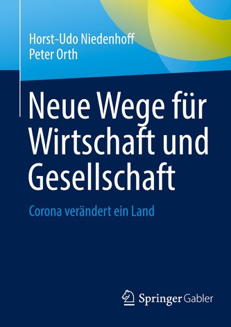Neue Wege für Wirtschaft und Gesellschaft