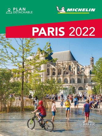 Michelin Le Guide Vert Paris Week End 2022